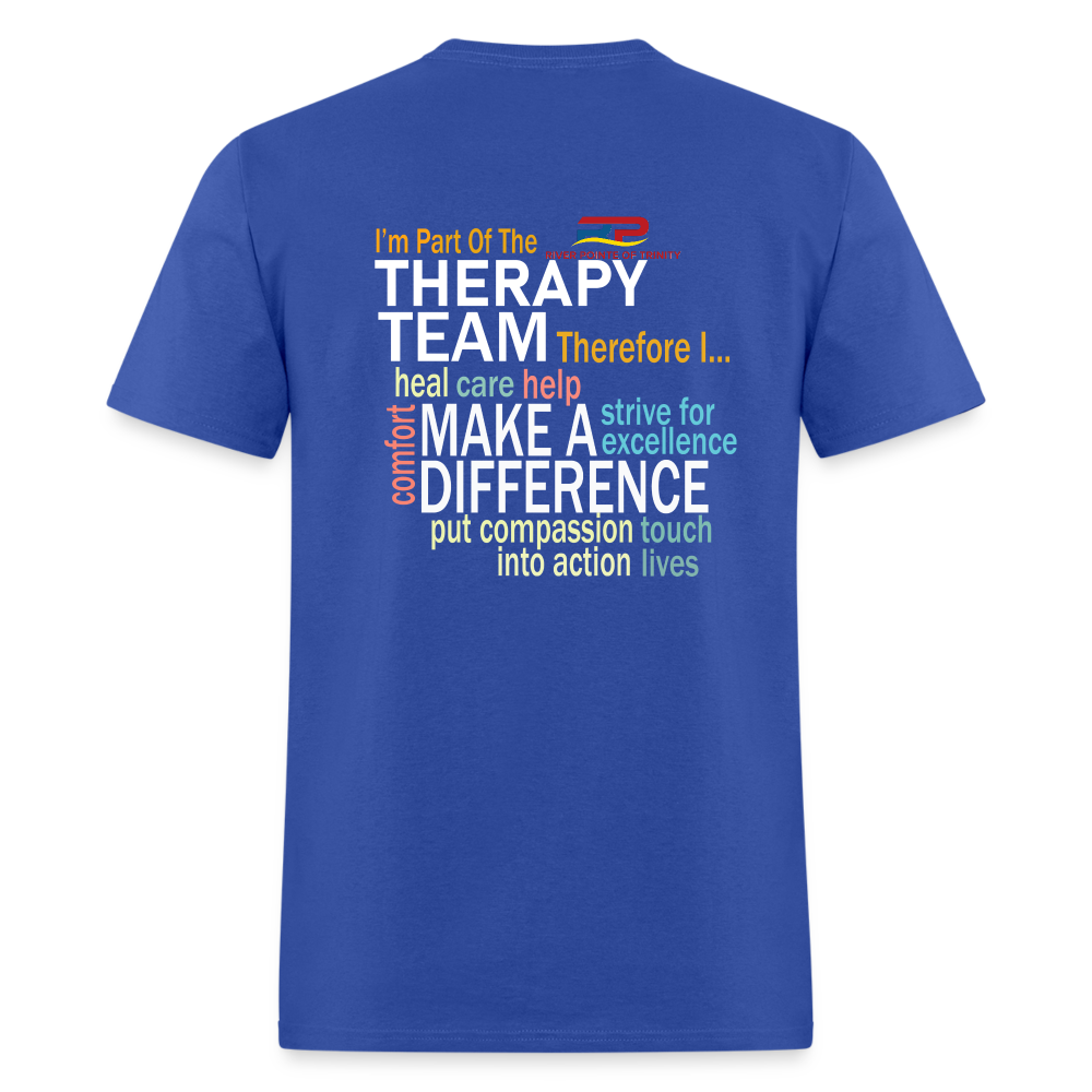 I'm Part of the Therapy Team - Gildan Ultra Cotton Adult T-Shirt - royal blue