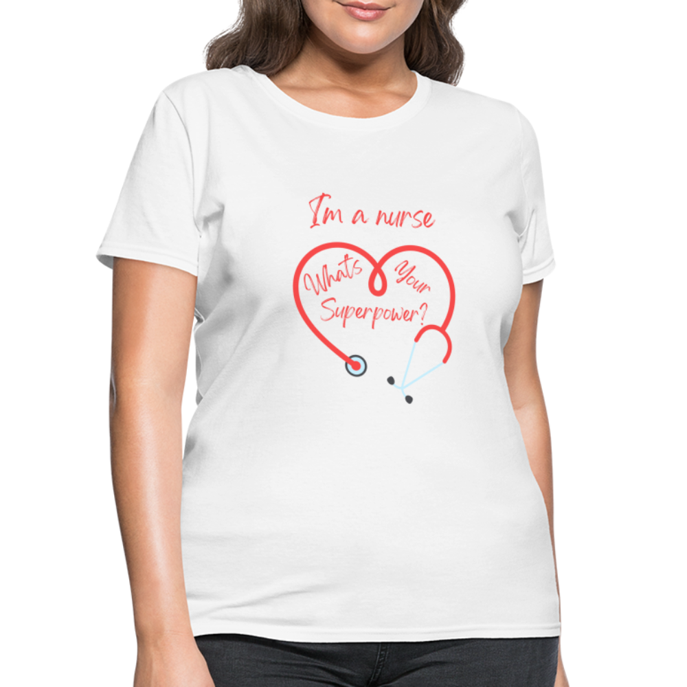 I'm a Nurse Women's T-Shirt - white