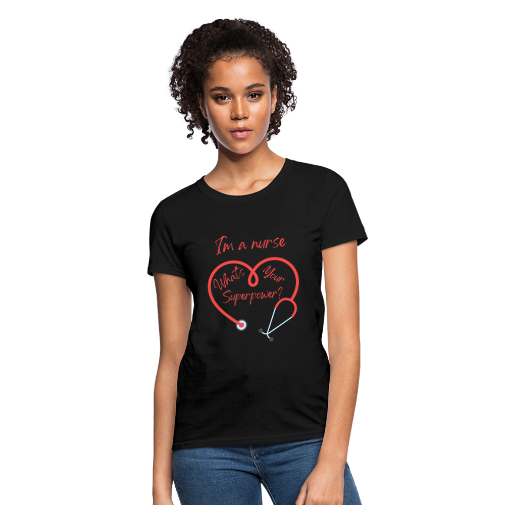 I'm a Nurse Women's T-Shirt - black