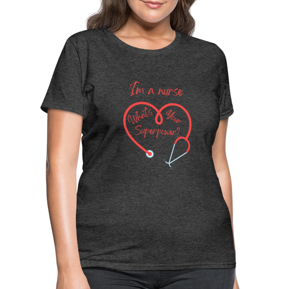 I'm a Nurse Women's T-Shirt - heather black