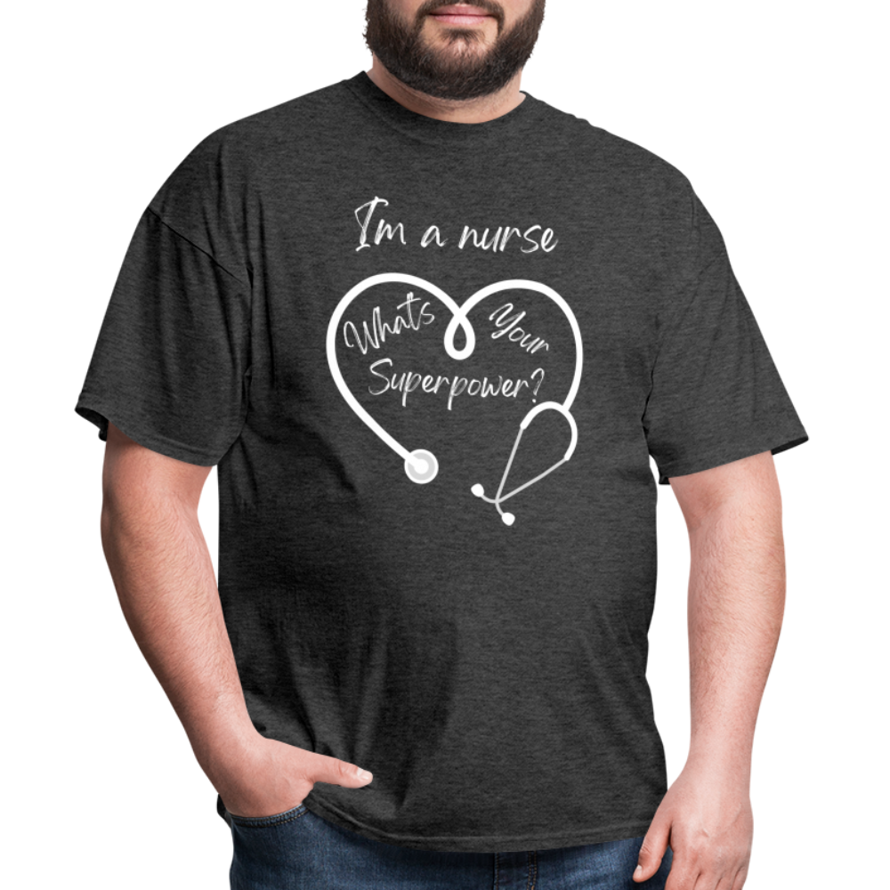 I'm a Nurse Unisex Classic T-Shirt - heather black