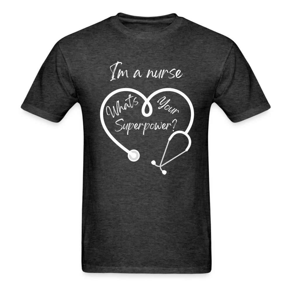 I'm a Nurse Unisex Classic T-Shirt - heather black