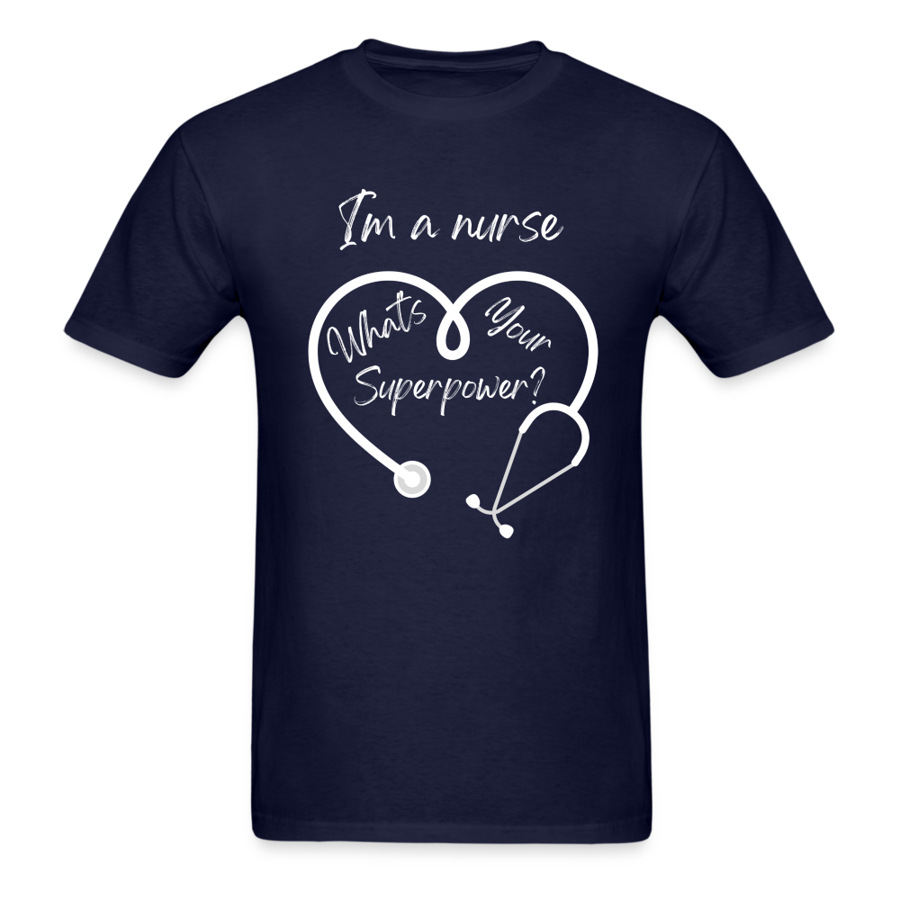 I'm a Nurse Unisex Classic T-Shirt - navy