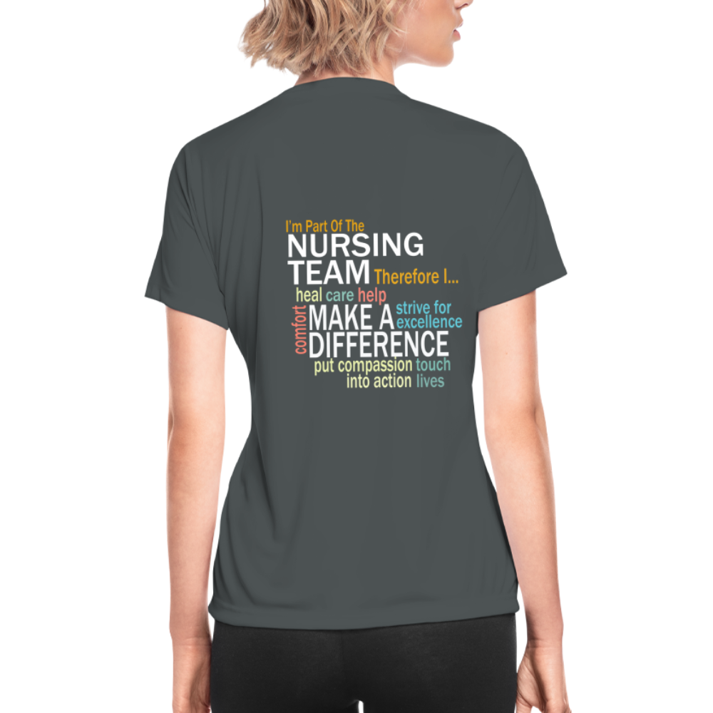I'm Part of the Nursing Team - Women's Moisture Wicking Performance T-Shirt - charcoal