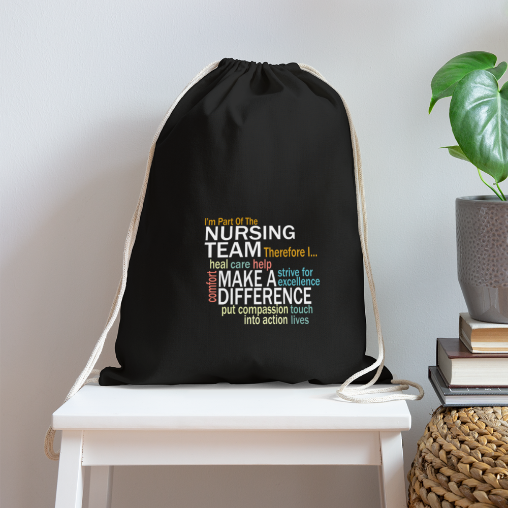 I'm On The Nursing Team - Cotton Drawstring Bag - black
